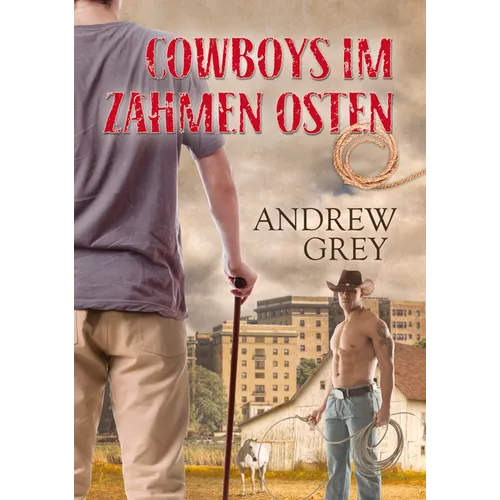Cowboys Im Zahmen Osten (Translation)