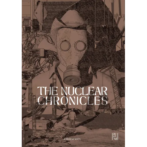 The Nuclear Chronicles: Design Research on the Landscapes of the Us Nuclear Highway
