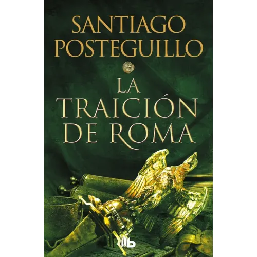 La Traición de Roma / The Treachery of Rome