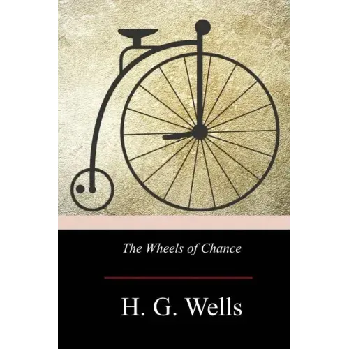 The Wheels of Chance
