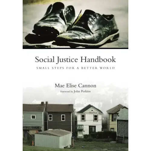 Social Justice Handbook: Small Steps for a Better World