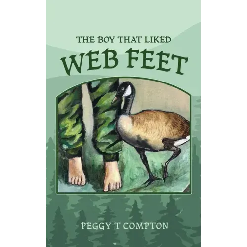 The Boy That Liked Web Feet
