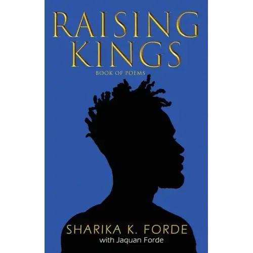 Raising Kings: Book of Poems