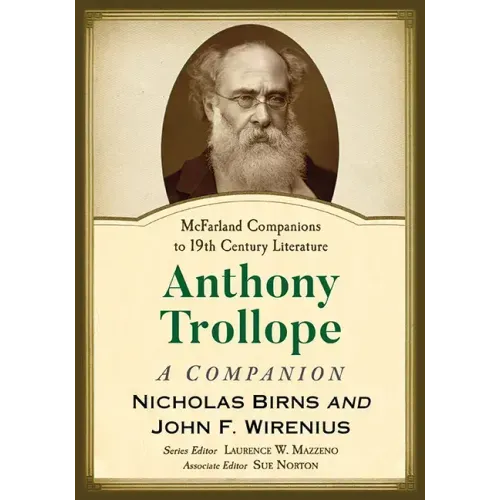 Anthony Trollope: A Companion