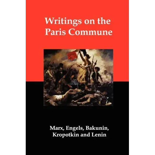 Writings on the Paris Commune