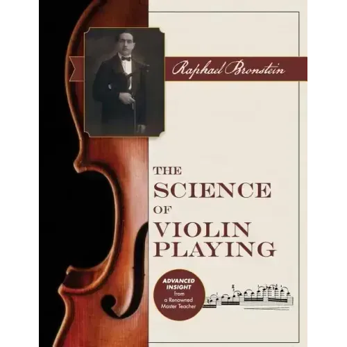 The Science of Violin Playing