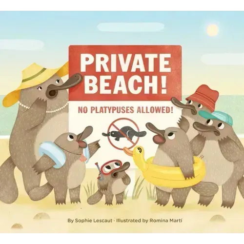 Private Beach: No Platypuses Allowed