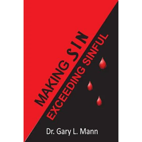 Making Sin Exceeding sinful