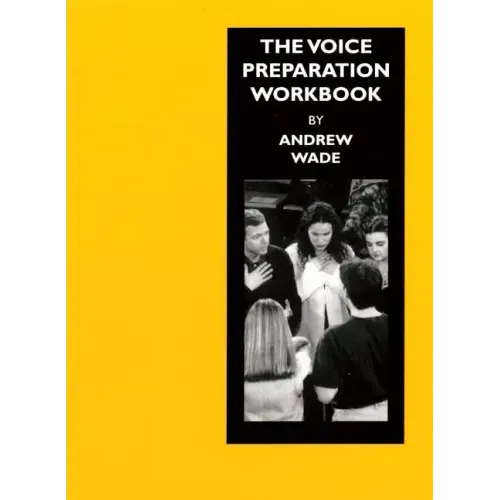 The Voice Preparation Workbook: Working Shakespeare Collection: Workshop 5