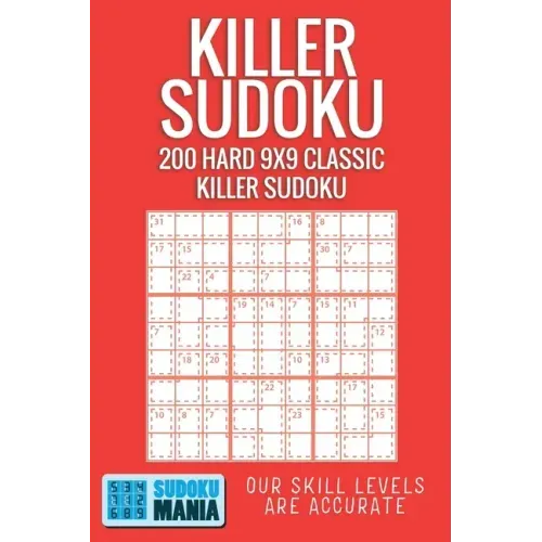 Killer Sudoku: 200 Hard 9x9 Classic Killer Sudoku