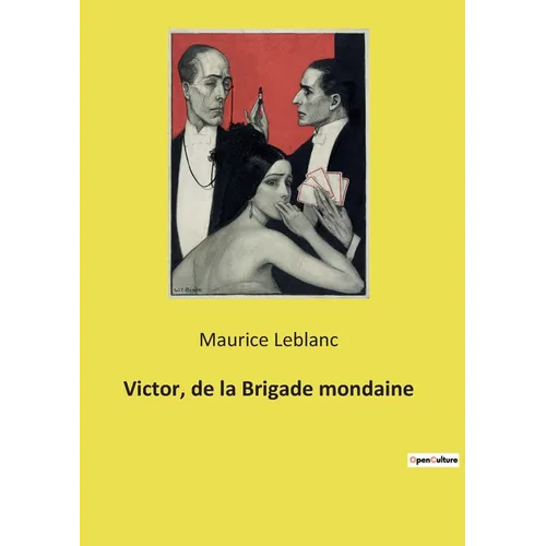 Victor, de la Brigade mondaine: Les secrets de la capitale dévoilés par un inspecteur intrépide.