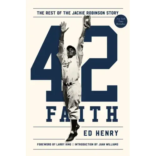 42 Faith: The Rest of the Jackie Robinson Story