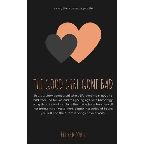 The good girl gone bad