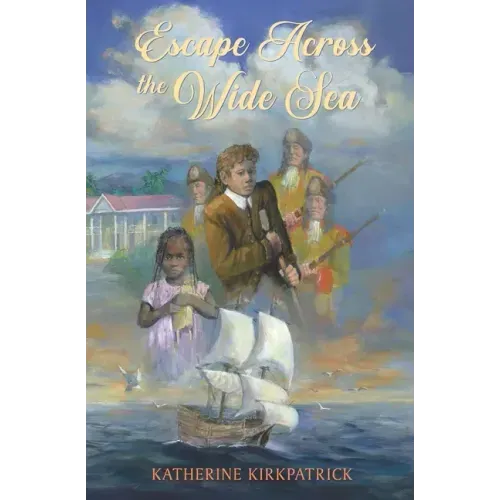 Escape Across the Wide Sea