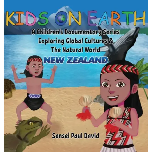Kids On Earth: New Zealand