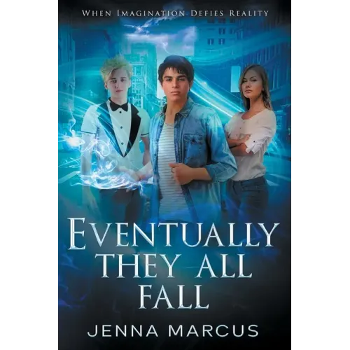Eventually, They All Fall