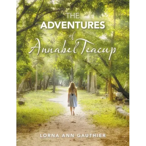 The Adventures of Annabel Teacup