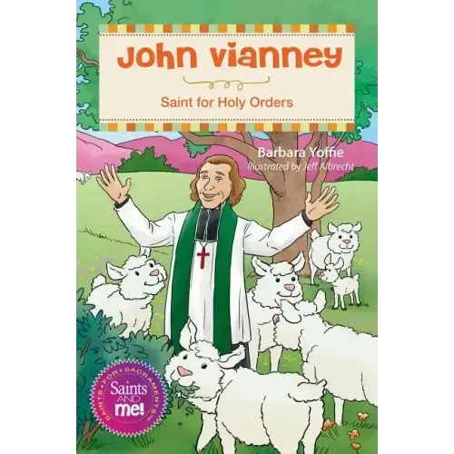 John Vianney: Saint for Holy Orders