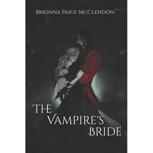 The Vampire's Bride: A Gothic Romance