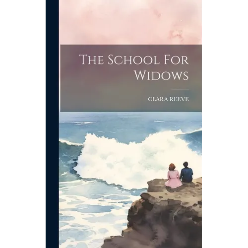 The School For Widows
