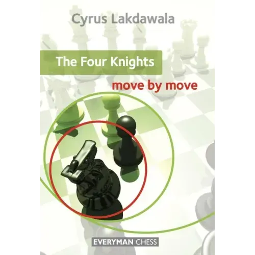 Four Knights: Move by Move