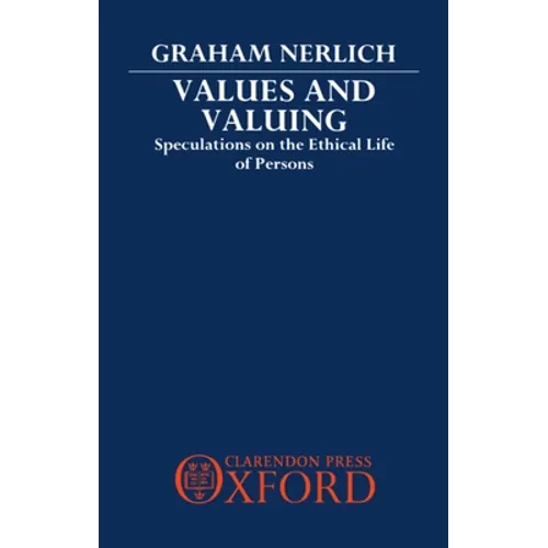 Values and Valuing