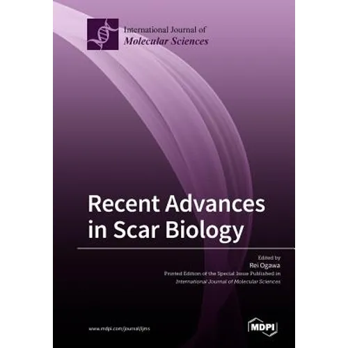 Recent Advances in Scar Biology