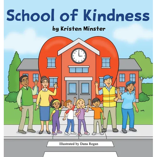 School of Kindness
