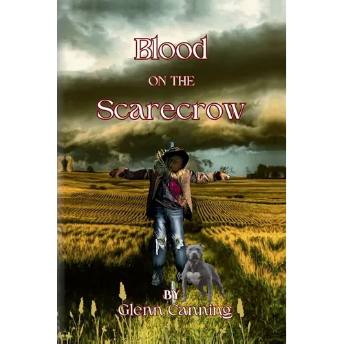 Blood on the Scarecrow