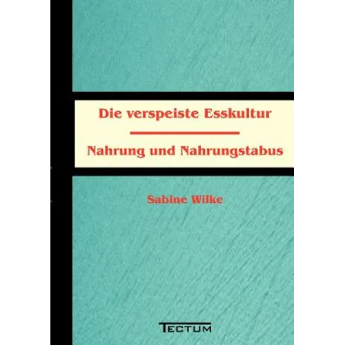 Die verspeiste Esskultur
