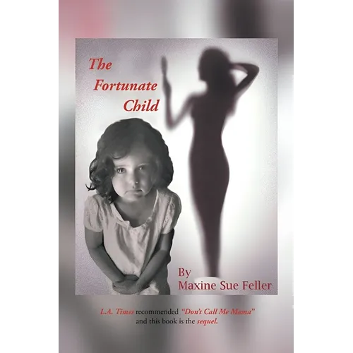The Fortunate Child