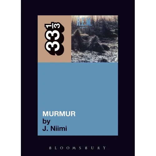 R.E.M.'s Murmur