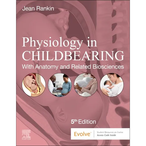 Physiology in Childbearing: With Anatomy and Related Biosciences