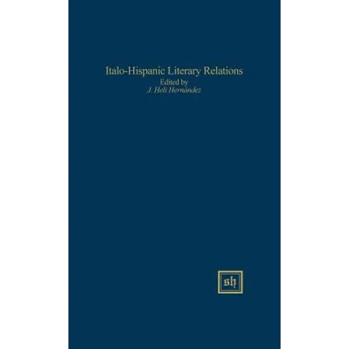 Italo-Hispanic Literary Relations