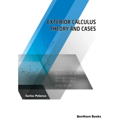 Exterior Calculus: Theory and Cases