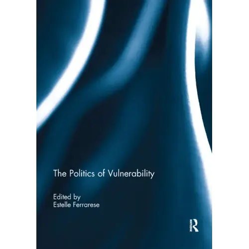 The Politics of Vulnerability