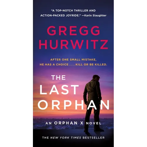 The Last Orphan: An Orphan X Novel