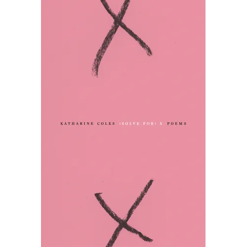 (Solve For) X