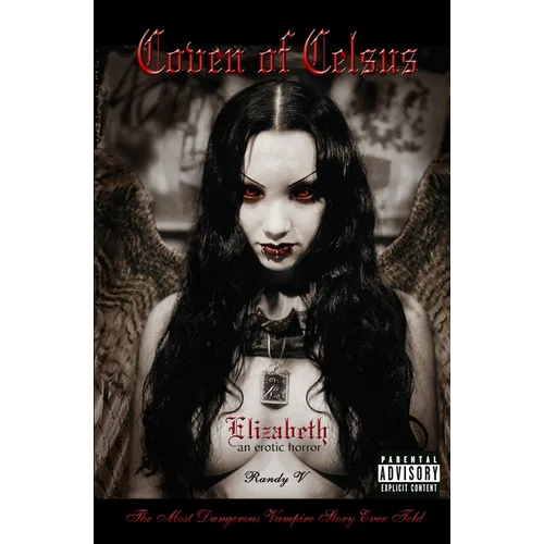 Coven of Celsus - Elizabeth: an erotic horror