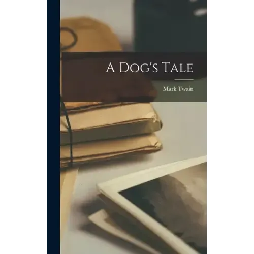 A Dog's Tale