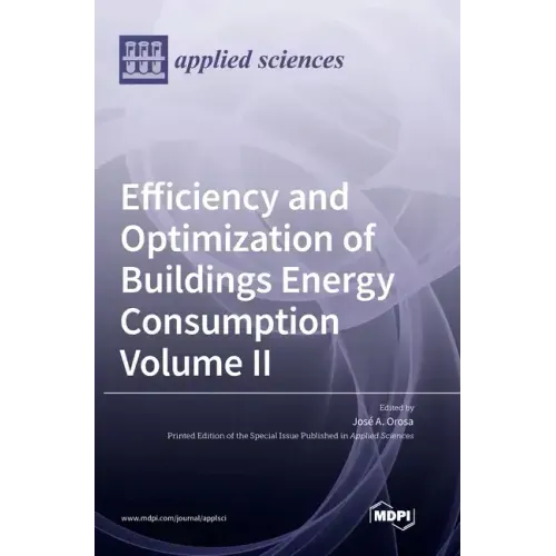 Efficiency and Optimization of Buildings Energy Consumption: Volume II