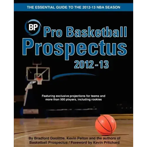 Pro Basketball Prospectus 2012-13