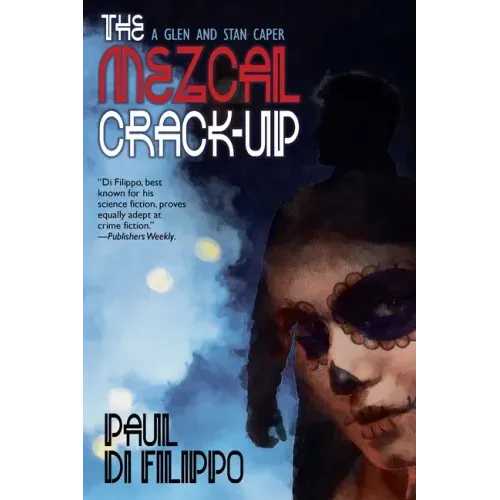 The Mezcal Crack-Up