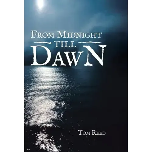 From Midnight Till Dawn