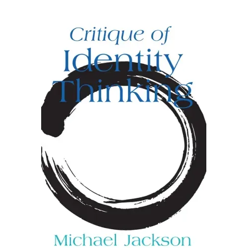 Critique of Identity Thinking