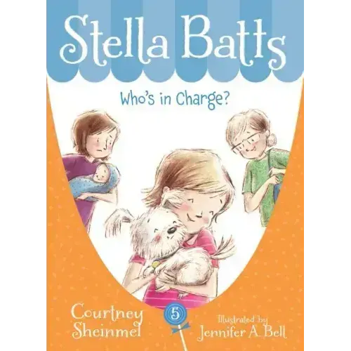 Stella Batts: Who's in Charge?