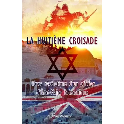 La huitième croisade