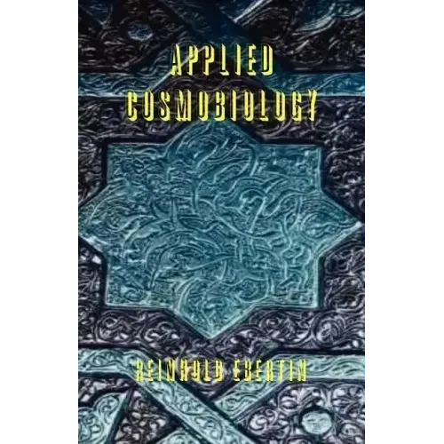 Applied Cosmobiology