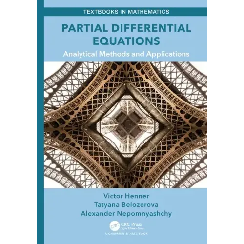 Partial Differential Equations: Analytical Methods and Applications
