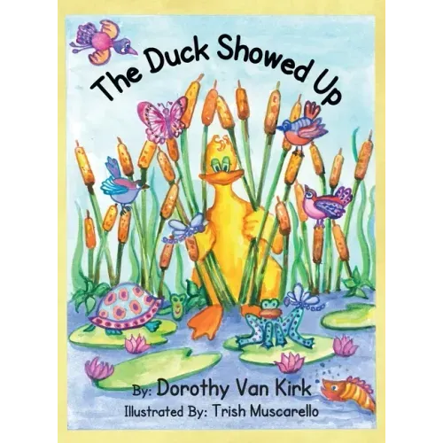 The Duck Showed Up